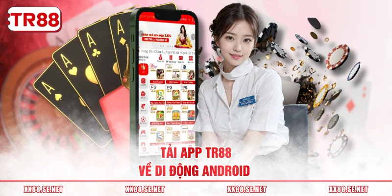 Tải app TR88 về di động Android 